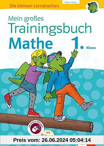 Klett Mein großes Trainingsbuch Mathematik 1. Klasse: Der komplette Lernstoff. Mit Online-Übungen und Belohnungsstickern