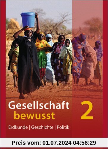 Gesellschaft bewusst - Ausgabe 2011 für Nordrhein-Westfalen: Schülerband 2 mit Schüler-CD: Ausgabe 2010