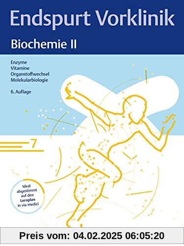 Endspurt Vorklinik: Biochemie II