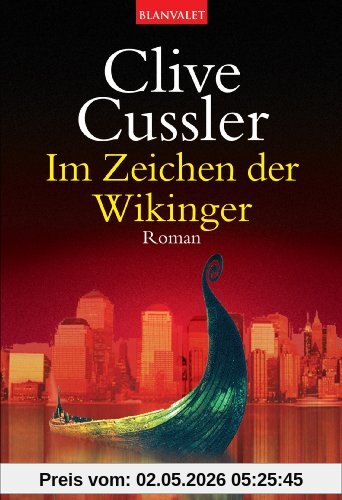 Im Zeichen der Wikinger: Ein Dirk-Pitt-Roman