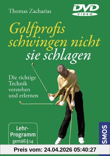 Golfprofis schwingen nicht, sie schlagen