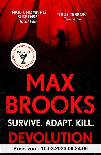 Max Brooks Devolution, From The Bestselling Author Of World War Z