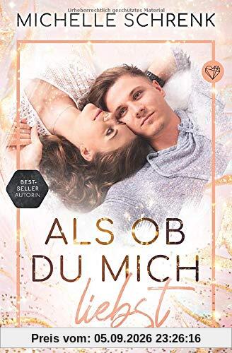 Als ob du mich liebst