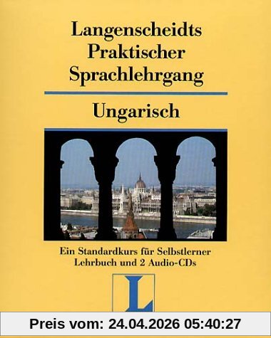 Langenscheidts Praktischer Sprachlehrgang, m. Audio-CD, Ungarisch