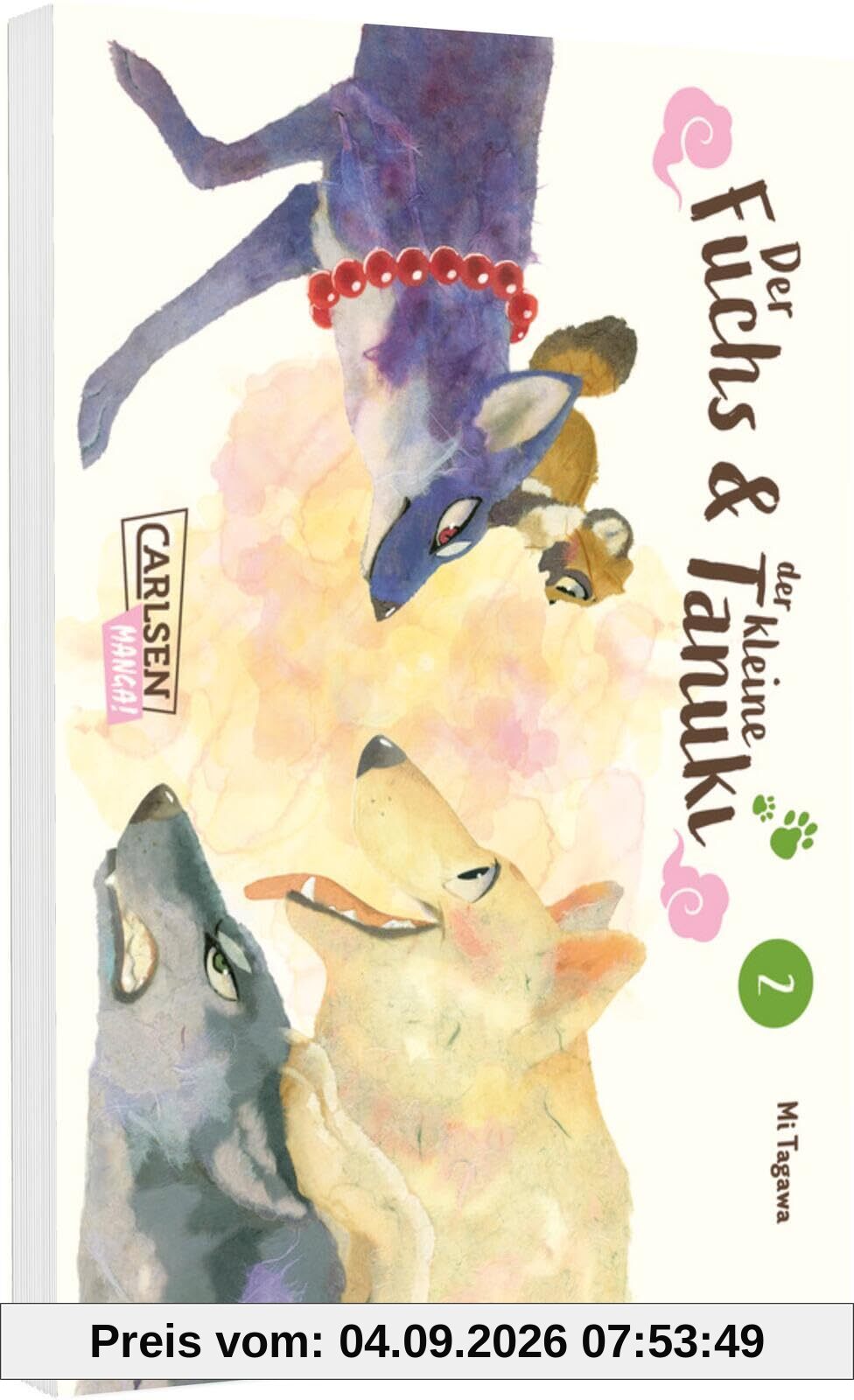 Der Fuchs und der kleine Tanuki 2: Japanische Mythologie in Manga-Form: ein mächtiger Fuchsgeist als Babysitter für einen kleinen Tanuki
