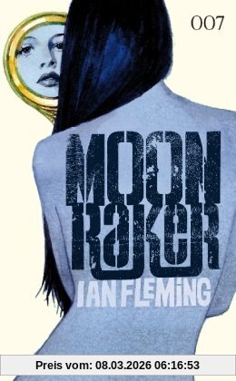 Ian Fleming James Bond 03, Moonraker