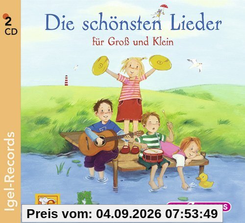 Die schönsten Lieder für Groß und Klein