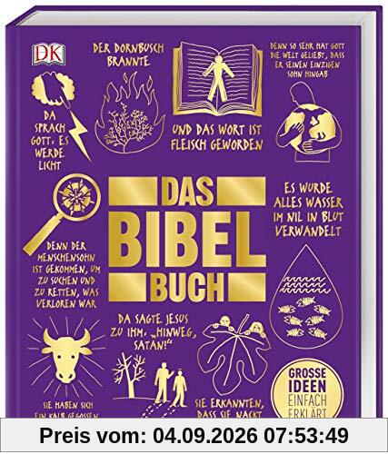 Das Bibel-Buch: Große Ideen einfach erklärt