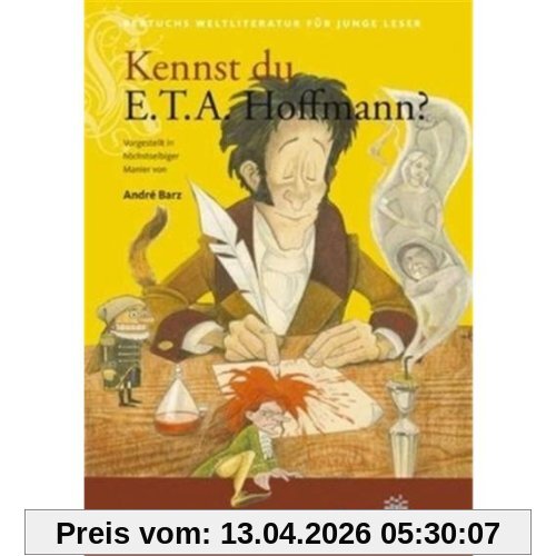 Kennst du E. T. A. Hoffmann?