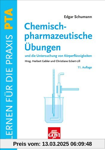 Chemisch-pharmazeutische Übungen und die Untersuchung von Körperflüssigkeiten