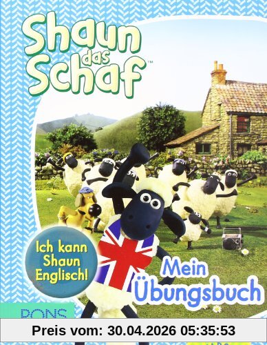 PONS Ich kann Shaun Englisch! Shaun das Schaf - Mein Übungsbuch Englisch mit Audio-CD. Für die 3.  und 4. Klasse