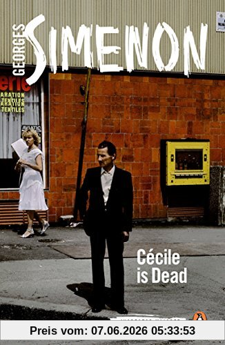Cécile is Dead: Inspector Maigret #20