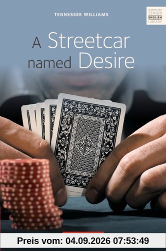 Cornelsen Senior English Library - Fiction: Ab 11. Schuljahr - A Streetcar Named Desire: Textband mit Annotationen: Textheft