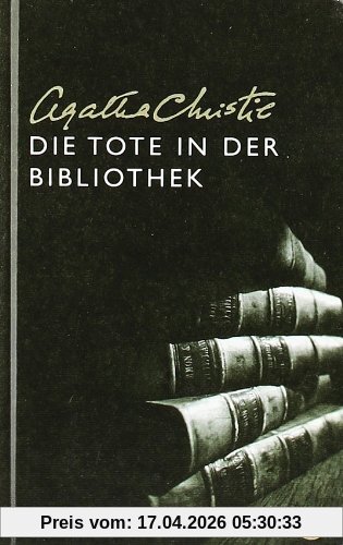 Die Tote in der Bibliothek (Fischer Taschenbibliothek)