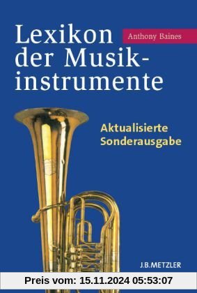 Lexikon der Musikinstrumente: Aktualisierte Sonderausgabe