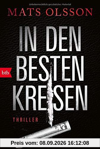 In den besten Kreisen: Thriller