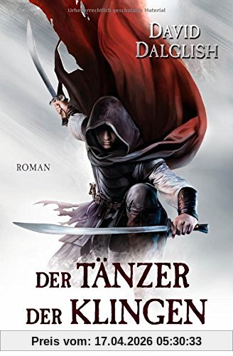 Der Tänzer der Klingen: Roman (Wächter-Serie, Band 2)