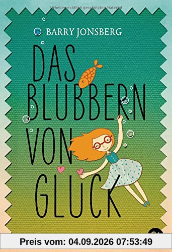 Das Blubbern von Glück