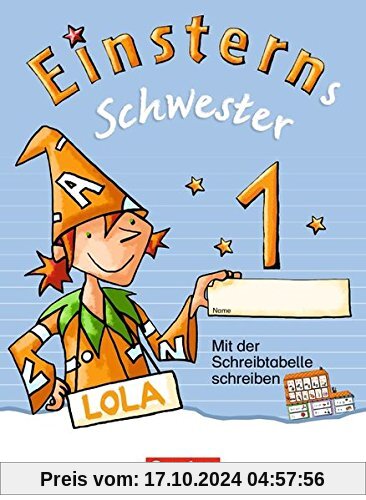 Einsterns Schwester - Erstlesen - Bayern: 1. Jahrgangsstufe - Begleitheft zum Schuber mit Übungen