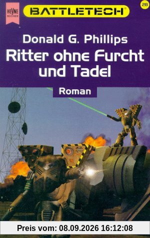 Ritter ohne Furcht und Tadel. Battletech 28