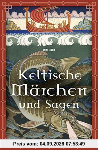 Keltische Märchen und Sagen