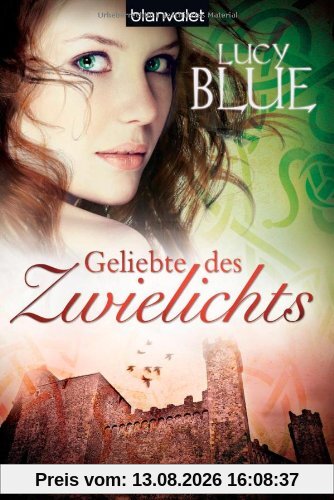Geliebte des Zwielichts (03): Roman