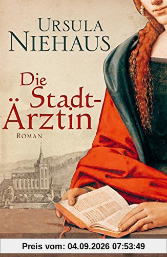 Die Stadtärztin: Roman
