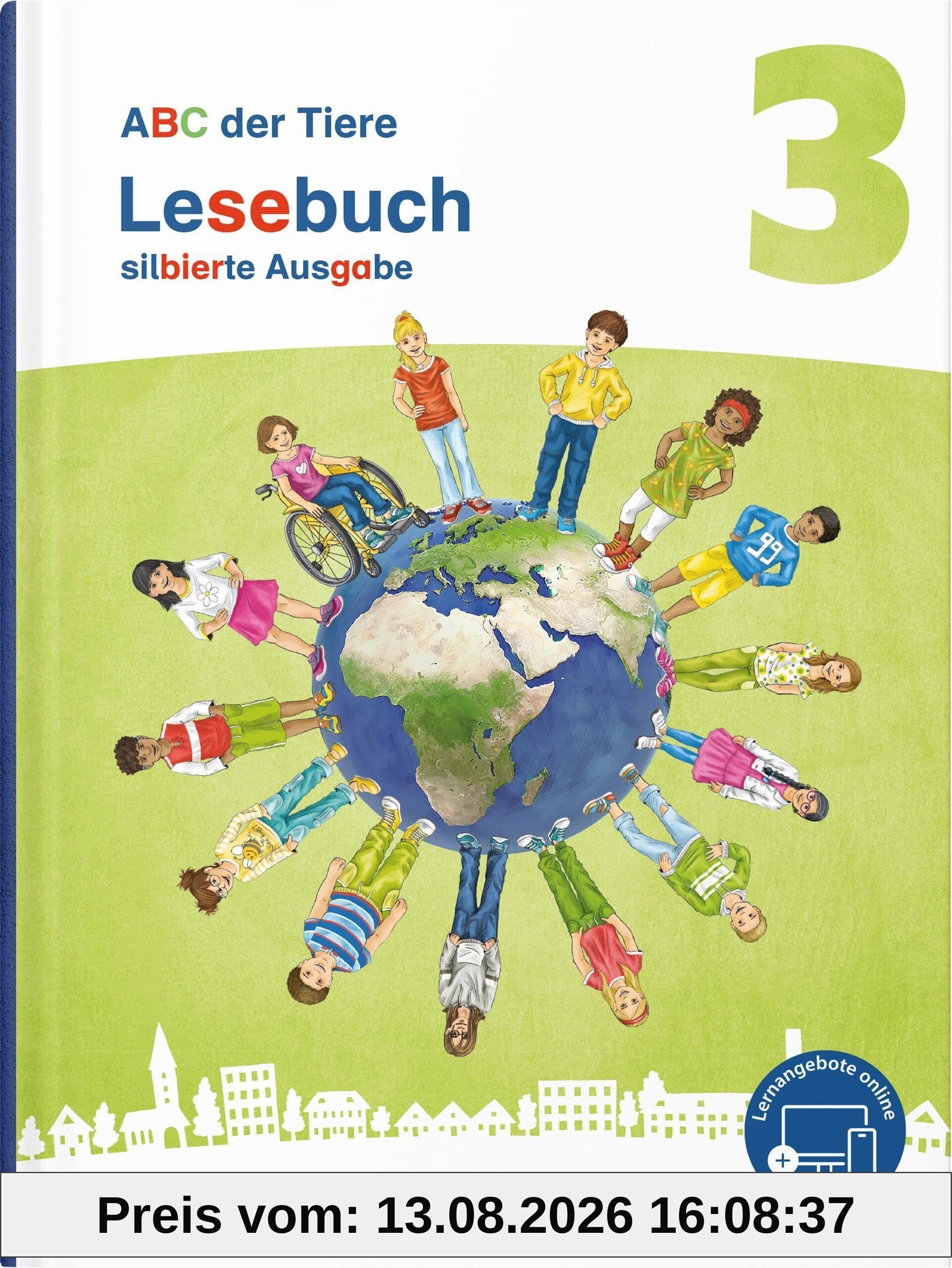 ABC der Tiere 3 Neubearbeitung - Lesebuch silbierte Ausgabe