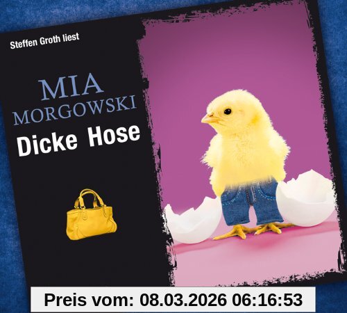 Mia Morgowski Dicke Hose, 6 CDs (Adac Motorwelt Hörbuchedition)