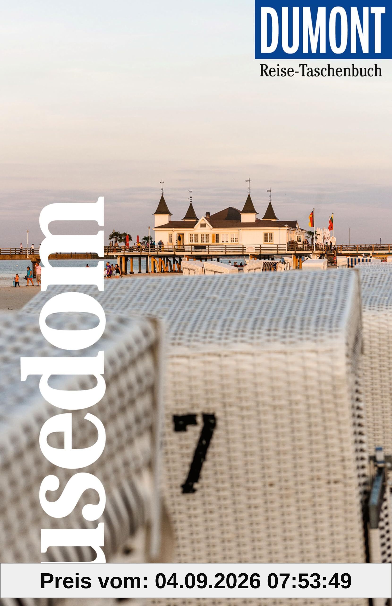 DUMONT Reise-Taschenbuch Reiseführer Usedom: Reiseführer plus Reisekarte. Mit individuellen Autorentipps und vielen Touren.