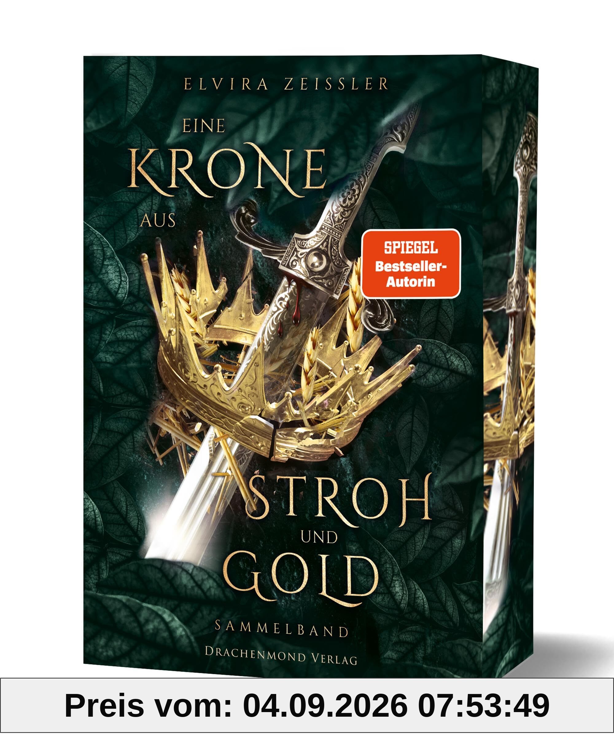 Eine Krone aus Stroh und Gold: Mitreißende Fantasy-Märchenadaption voll Gefühl und uralter Magie | mit Farbschnitt-Garantie