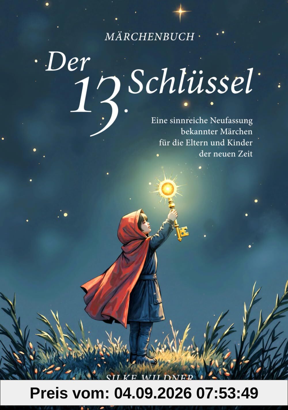 Der 13. Schlüssel - Märchenbuch