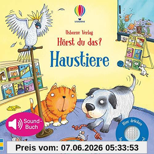 Hörst du das? Haustiere