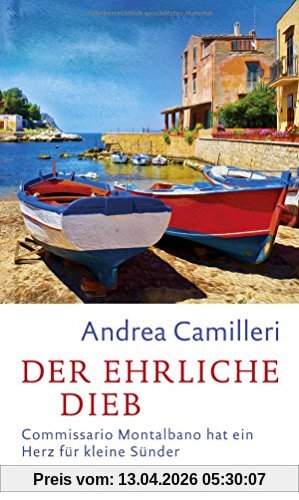 Der ehrliche Dieb: Commissario Montalbano hat ein Herz für kleine Sünder