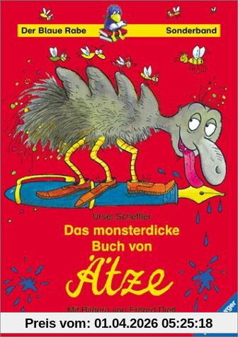 Der Blaue Rabe: Das monsterdicke Buch von Ätze