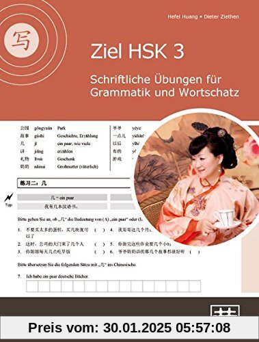 Ziel HSK 3: Schriftliche Übungen für Grammatik und Wortschatz