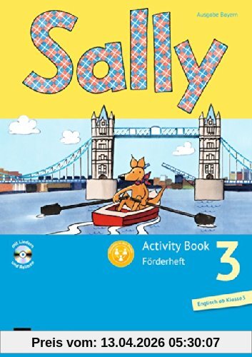 Sally - Allgemeine Ausgabe (Neubearbeitung) -  Englisch ab Klasse 3: 3. Schuljahr - Activity Book: Förderheft mit Audio-CD: Mit Portfolioheft