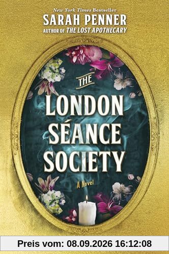 The London Séance Society: A Novel