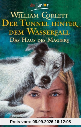 Der Tunnel hinter dem Wasserfall Das Haus des Magiers