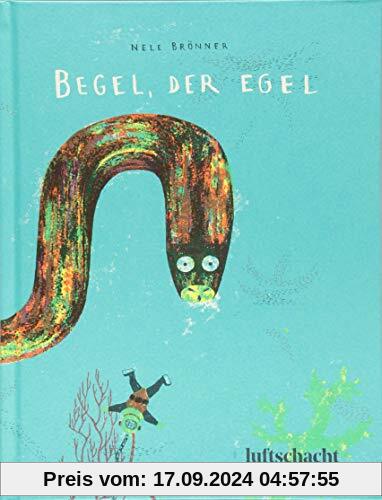 Begel, der Egel