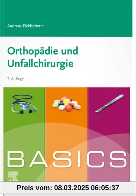 BASICS Orthopädie und Unfallchirurgie