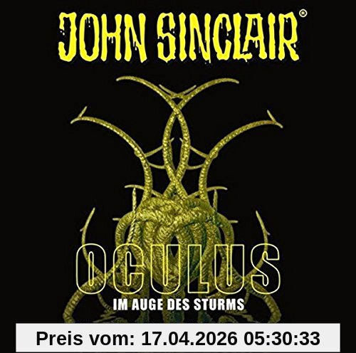 John Sinclair - Oculus: Im Auge des Sturms. Sonderedition 08. (John Sinclair Hörspiel-Sonderedition, Band 8)
