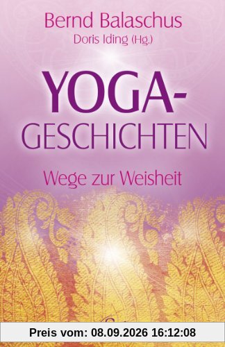 Yoga-Geschichten - Der Weg zur Weisheit