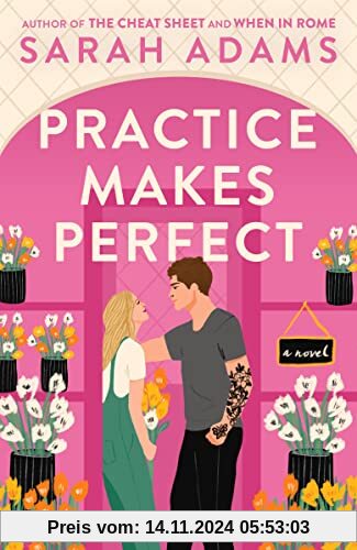 Practice Makes Perfect: A Novel