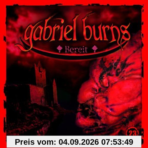 Gabriel Burns 23: Bereit