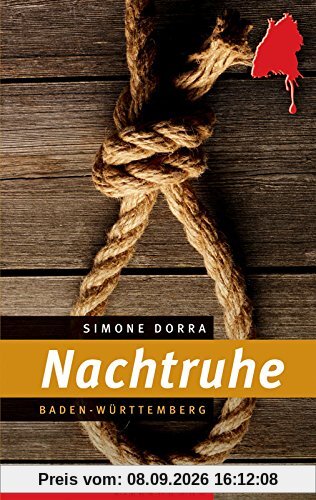 Nachtruhe: Ein Baden-Württemberg-Krimi