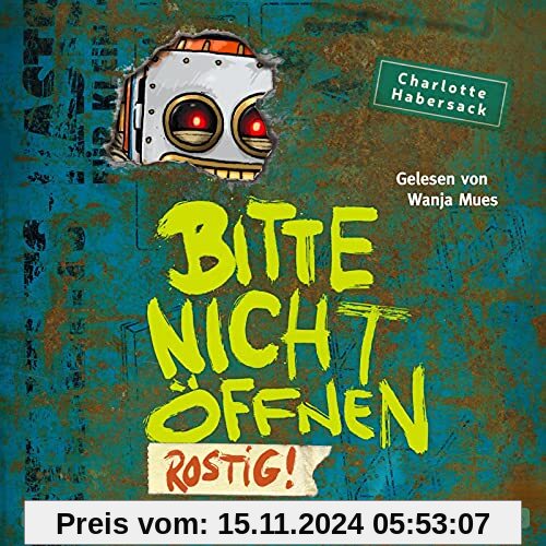 Bitte nicht öffnen 6: Rostig!: 2 CDs (6)