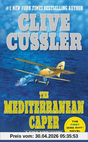The Mediterranean Caper (Dirk Pitt Adventure)