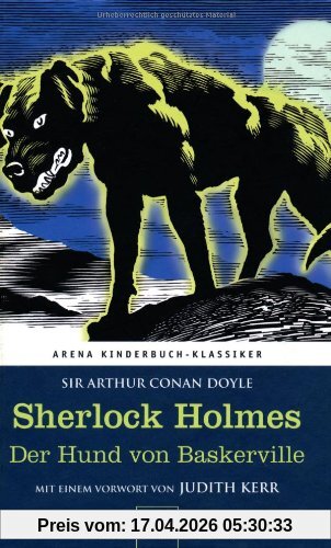 Sherlock Holmes. Der Hund von Baskerville: Mit einem Vorwort von Judith Kerr