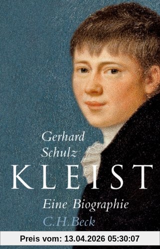 Kleist: Eine Biographie: Eine Biografie